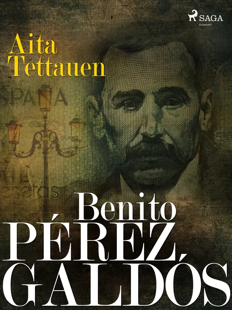 Aita Tettauen af Benito Perez Galdos