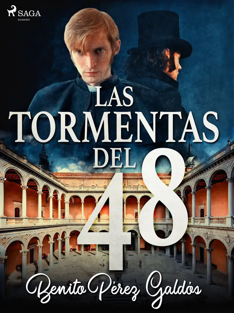 Las tormentas del 48 af Benito Perez Galdos