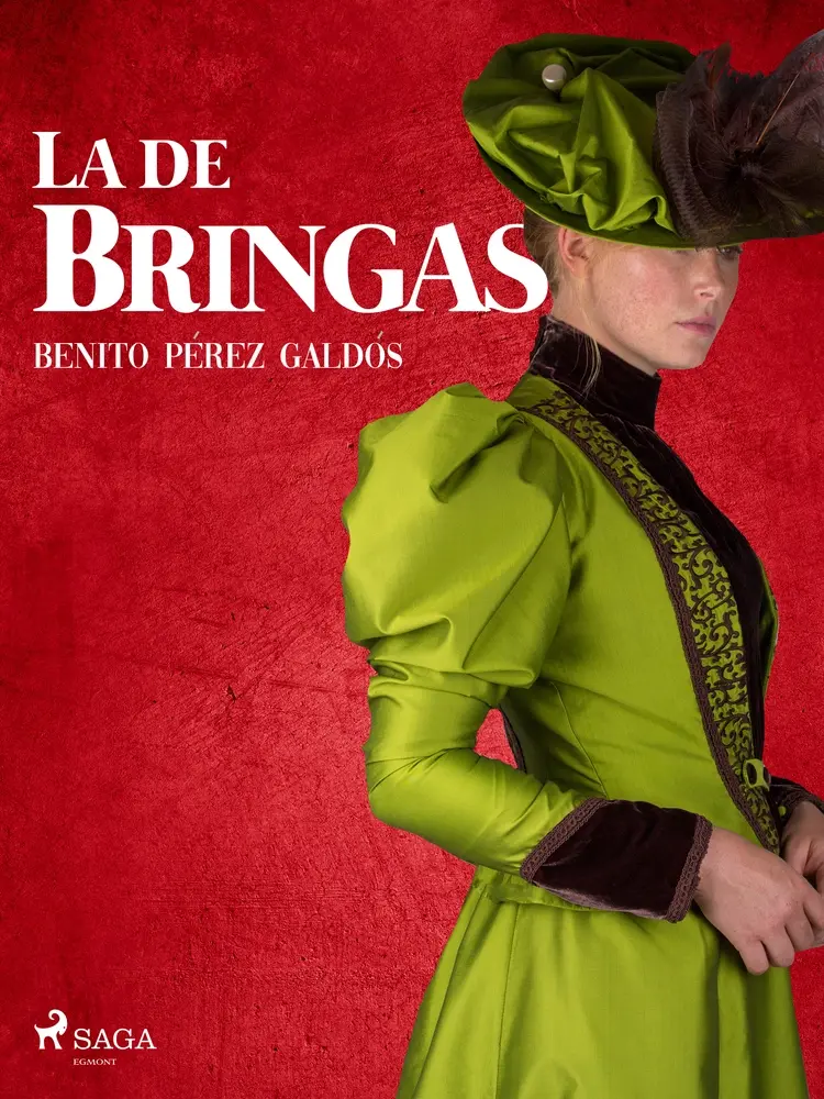 La de Bringas af Benito Perez Galdos