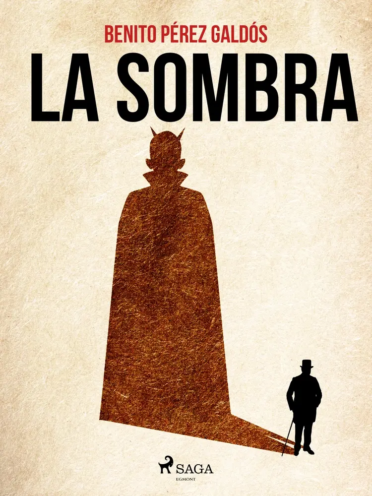 La sombra af Benito Perez Galdos