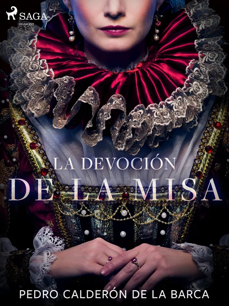 La devoción de la misa af Pedro Calderón de la Barca