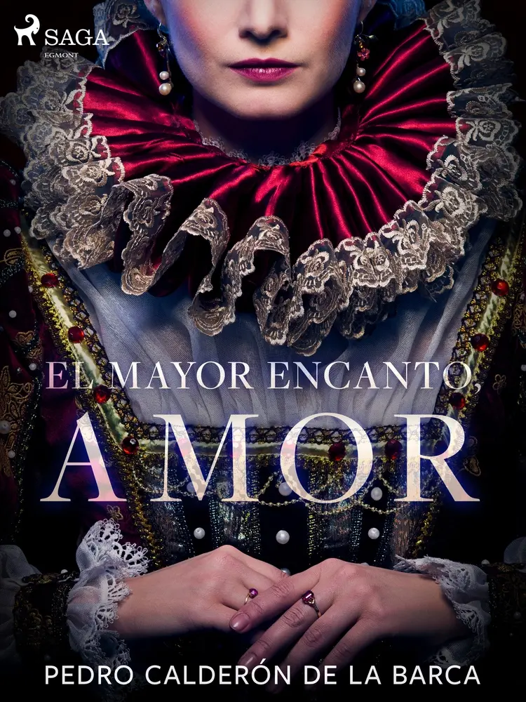 El mayor encanto, amor af Pedro Calderón de la Barca