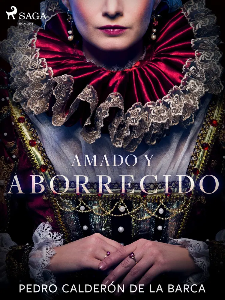 Amado y aborrecido af Pedro Calderón de la Barca