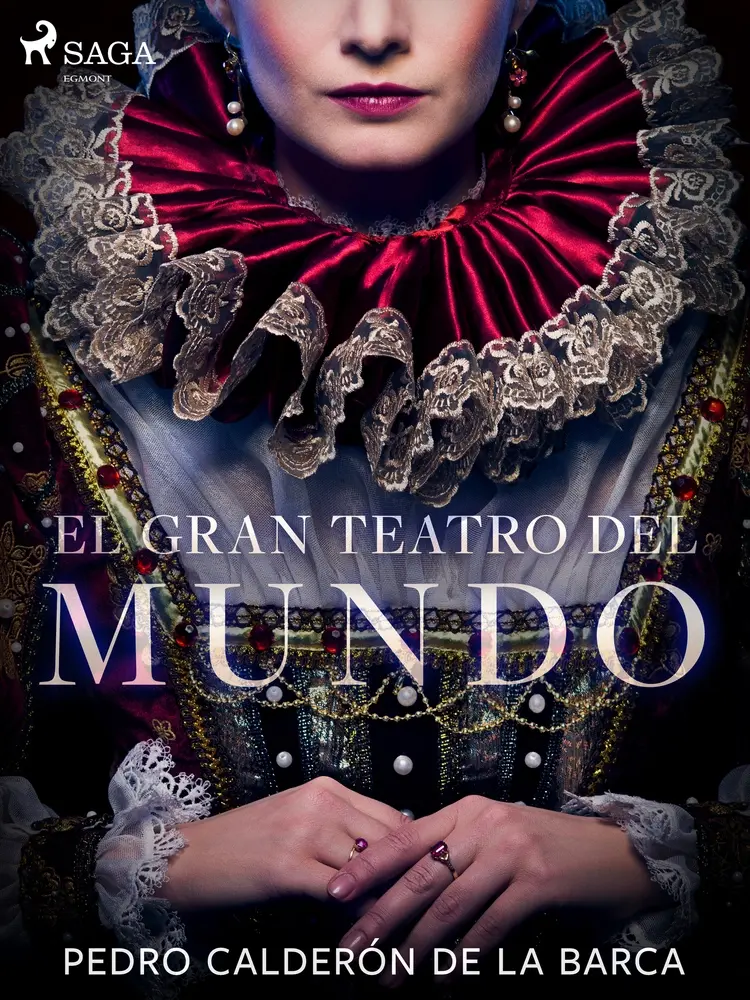 El gran teatro del mundo af Pedro Calderón de la Barca