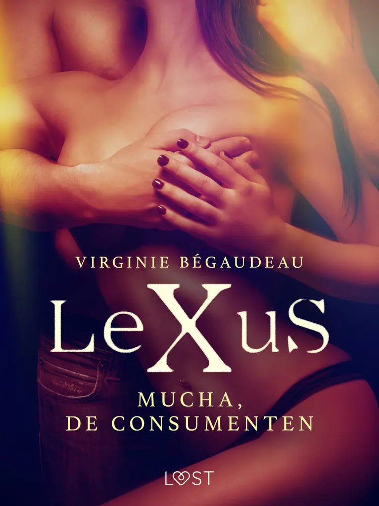 LeXuS: Mucha, de Consumenten af Virginie Bégaudeau