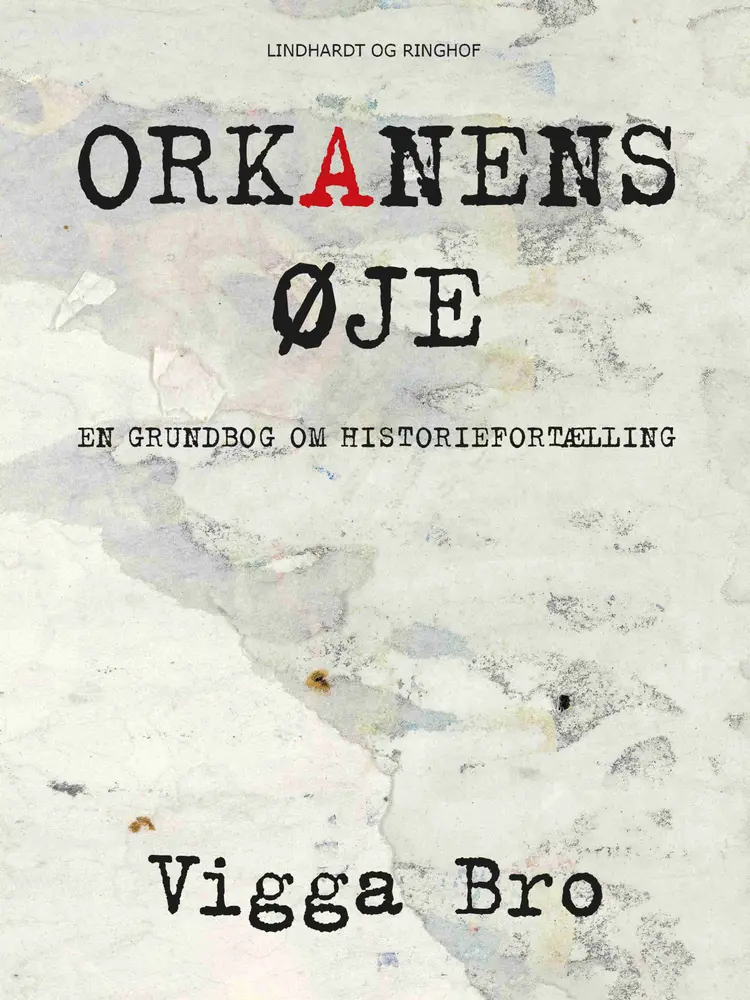 Orkanens øje af Vigga Bro