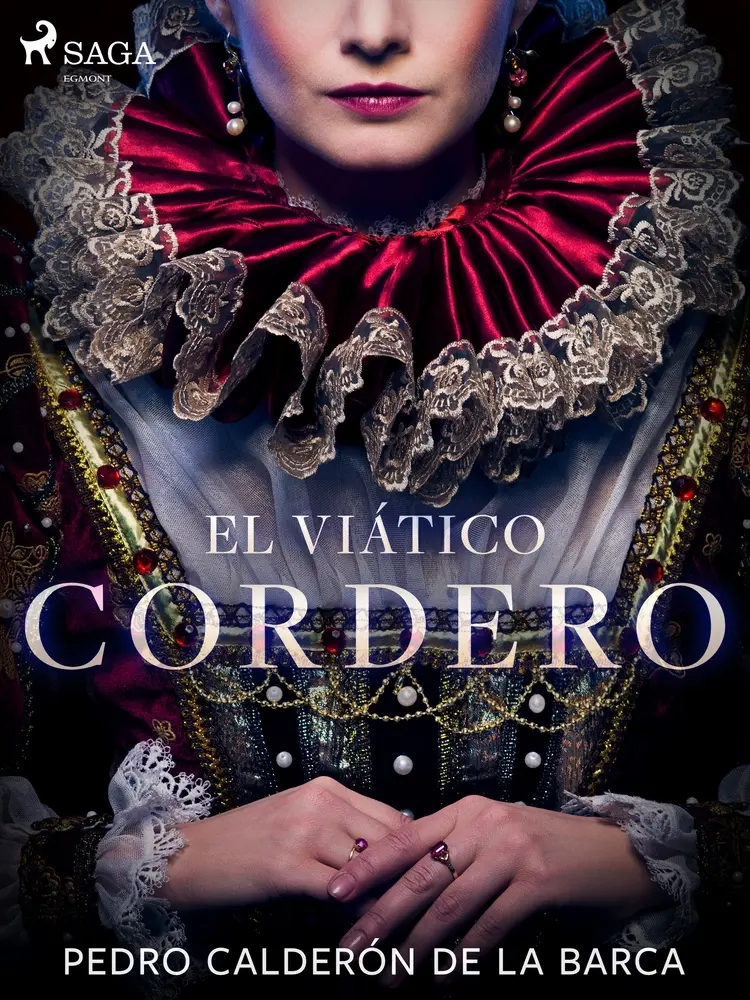 El viático cordero af Pedro Calderón de la Barca
