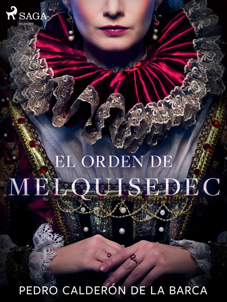 El orden de Melquisedec af Pedro Calderón de la Barca