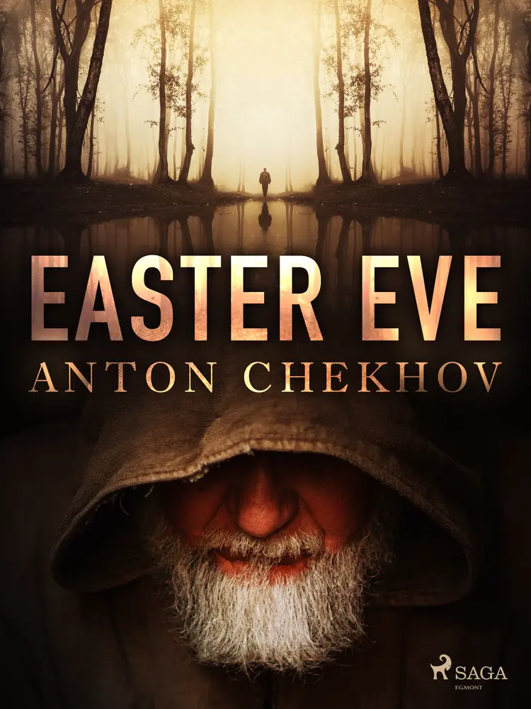 Easter Eve af Anton Chekhov