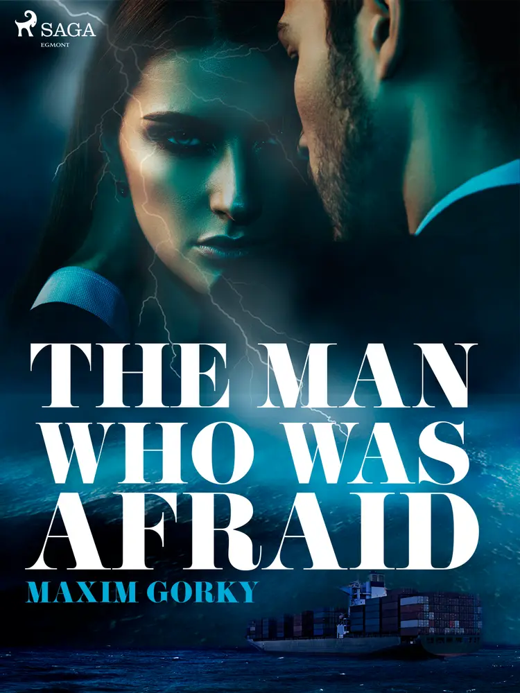 The Man Who Was Afraid af Maxim Gorky