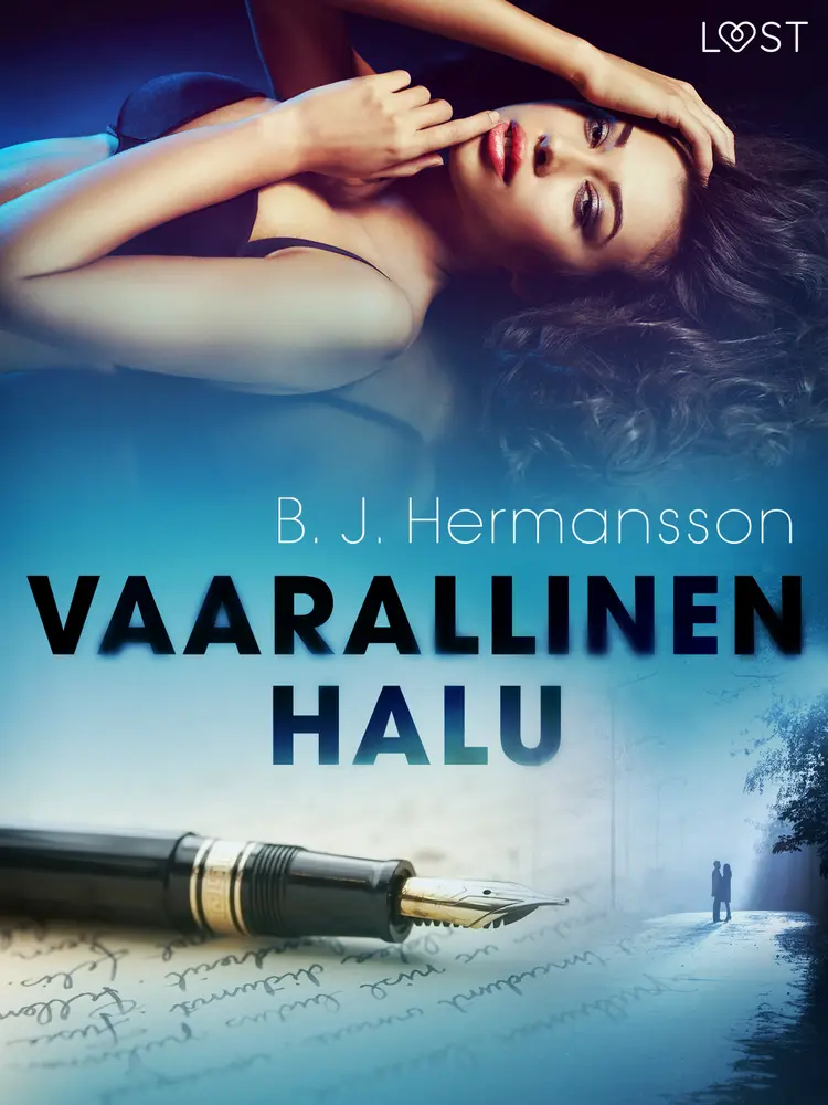 Vaarallinen halu - eroottinen novelli af B. J. Hermansson