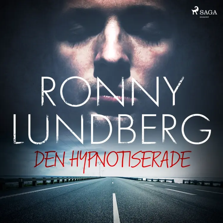 Den hypnotiserade af Ronny Lundberg