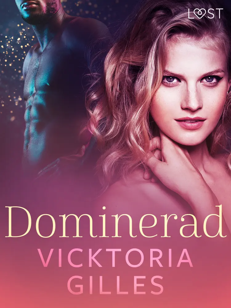 Dominerad - erotisk novell af Vicktoria Gilles