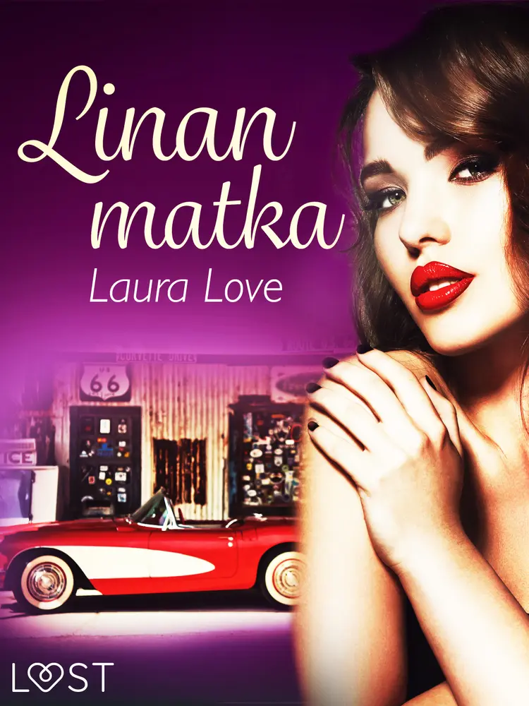 Linan matka - eroottinen novelli af Laura Love