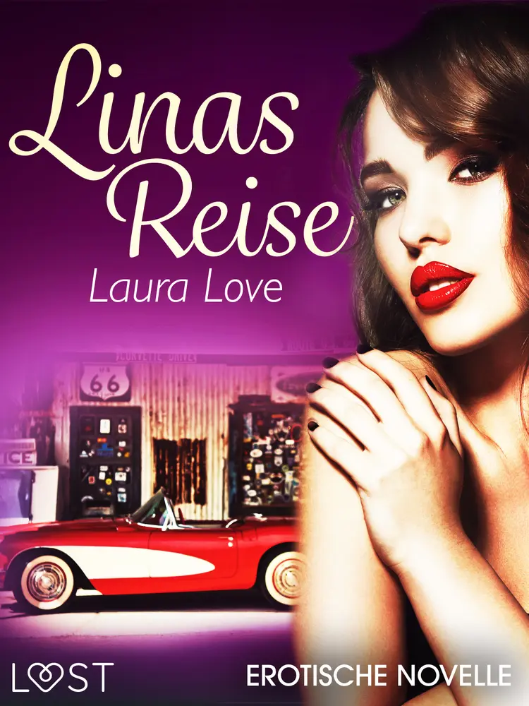 Linas Reise - Erotische Novelle af Laura Love