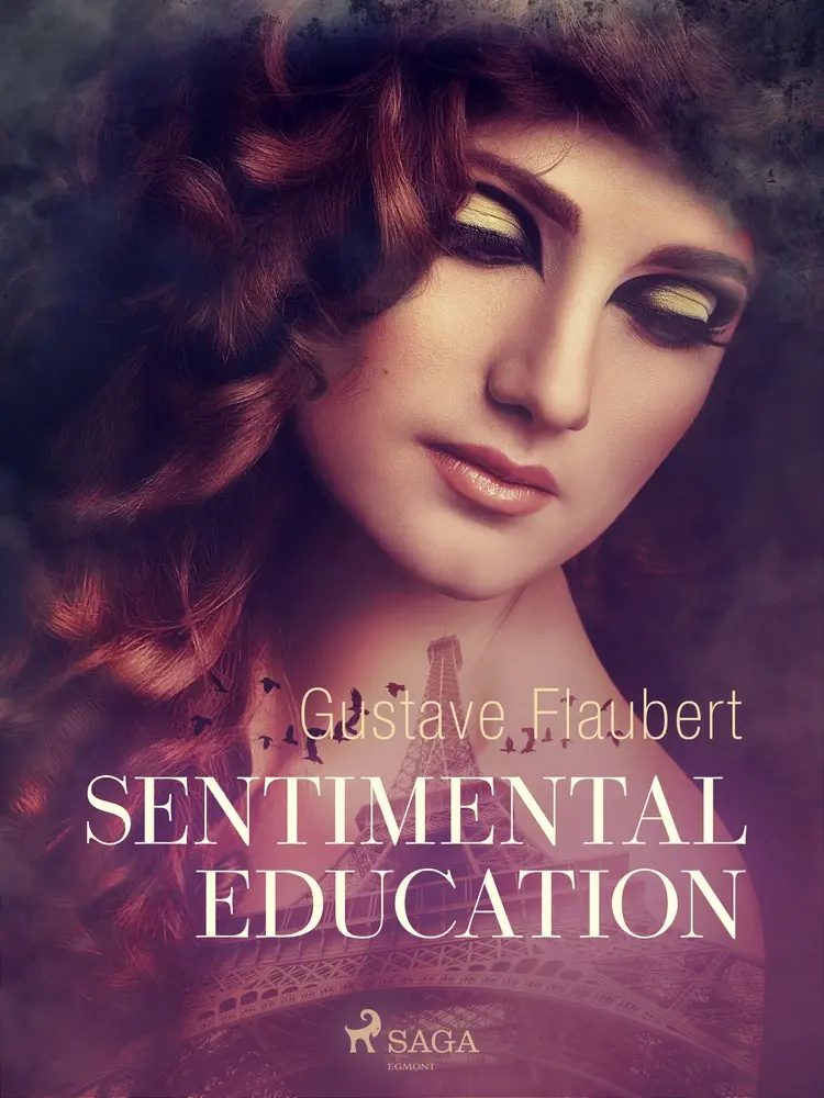 Sentimental Education af Gustave Flaubert