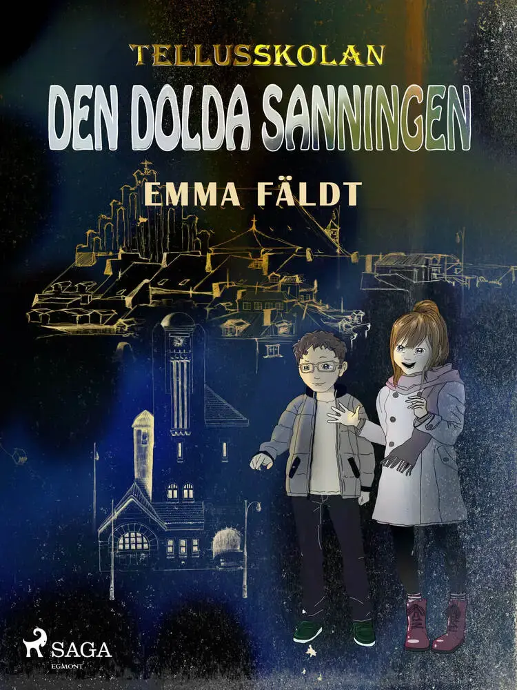 Tellusskolan: den dolda sanningen af Emma Fäldt
