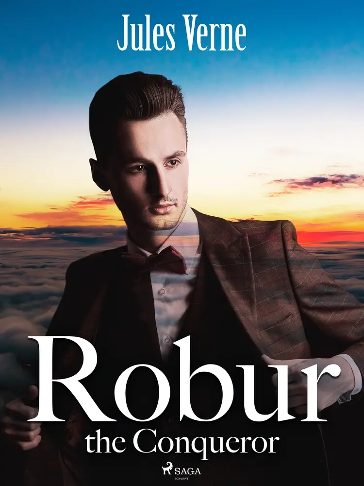 Robur the Conqueror af Jules Verne