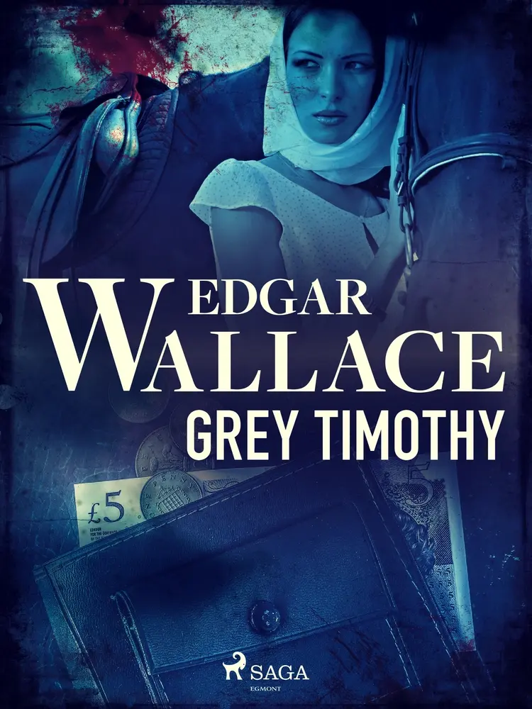 Grey Timothy af Edgar Wallace