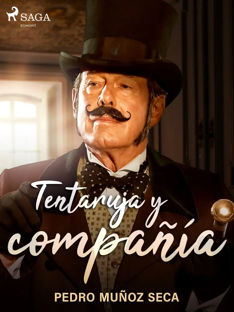 Tentaruja y compañía af Pedro Muñoz Seca