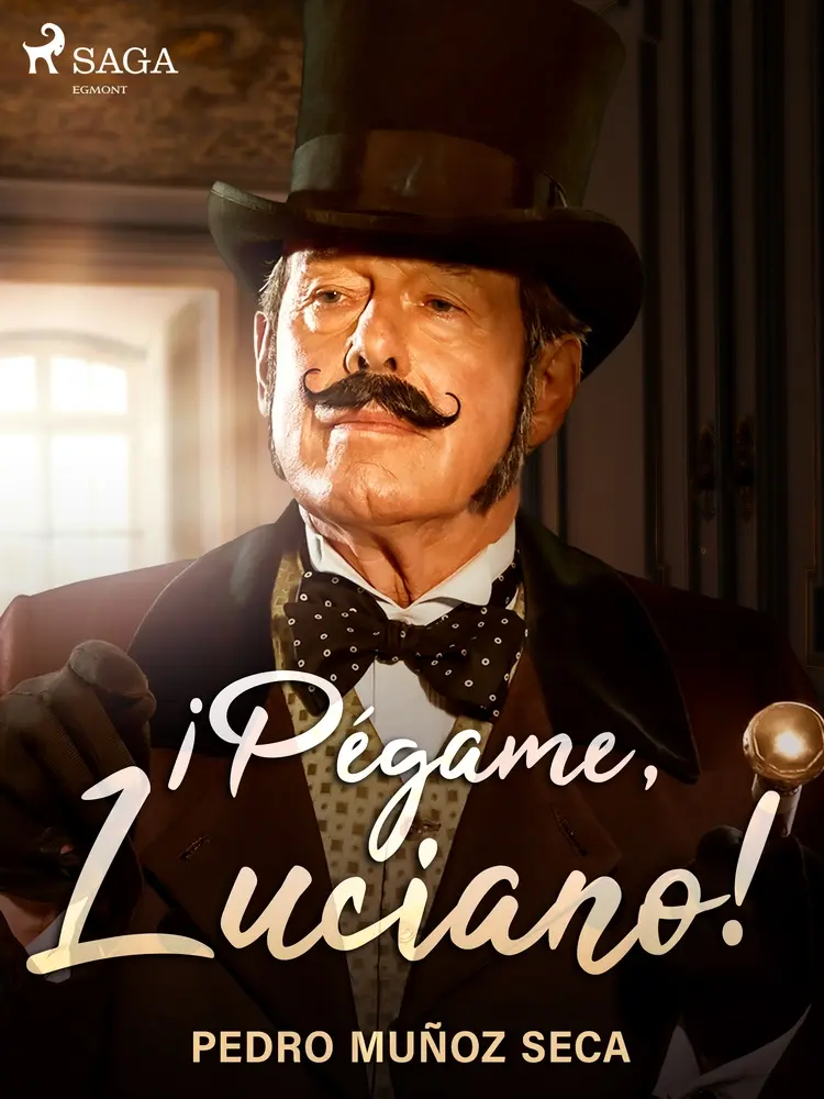 ¡Pégame, Luciano! af Pedro Muñoz Seca
