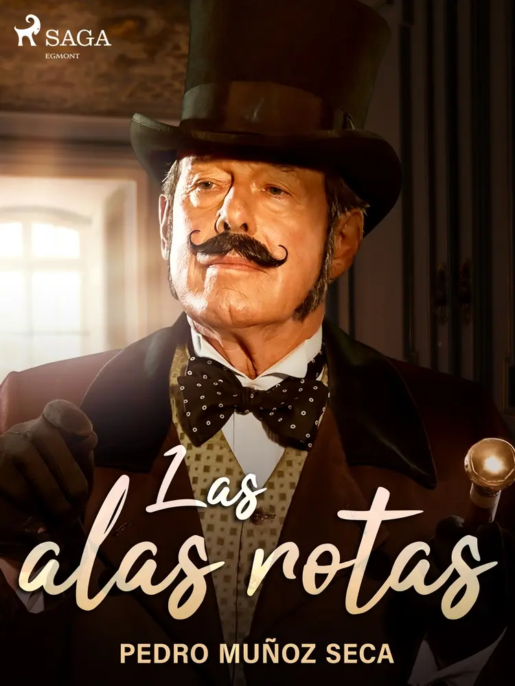 Las alas rotas af Pedro Muñoz Seca