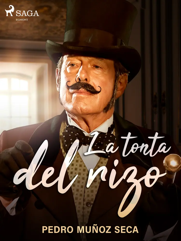 La tonta del rizo af Pedro Muñoz Seca