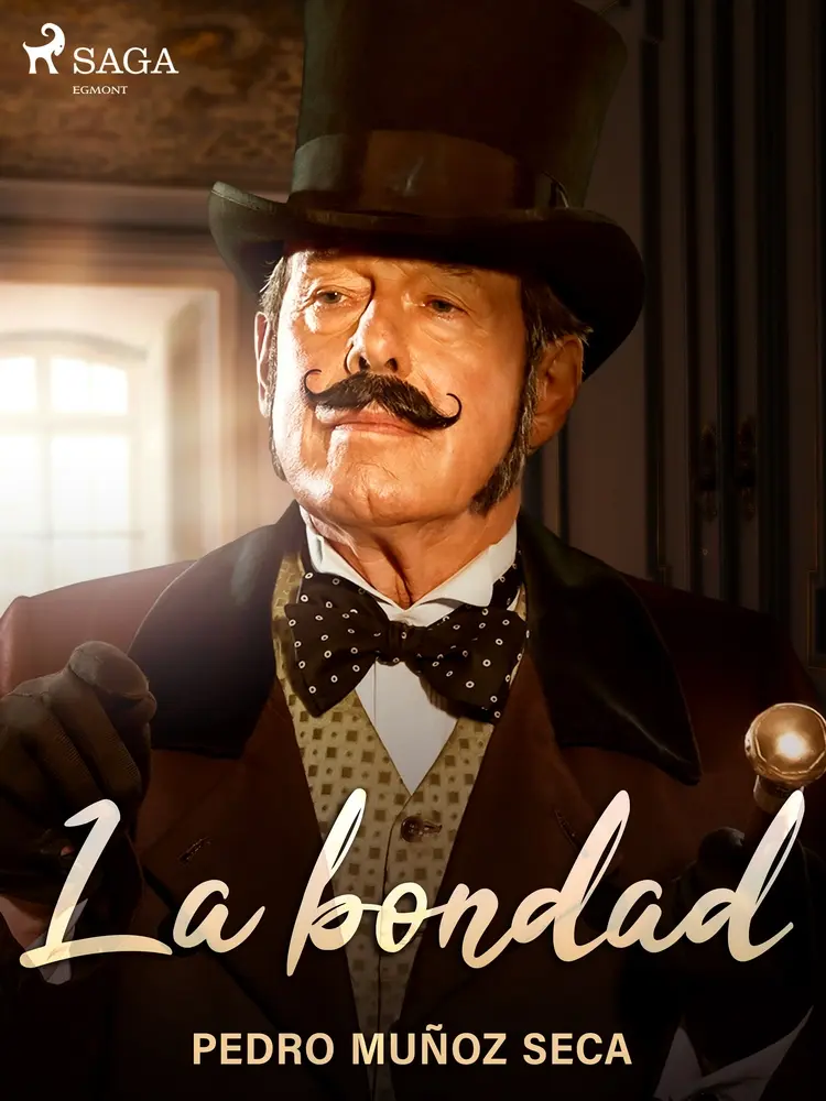 La bondad af Pedro Muñoz Seca