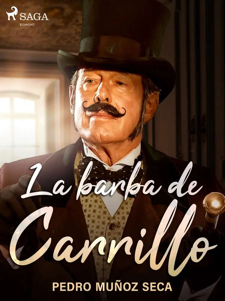 La barba de Carrillo af Pedro Muñoz Seca