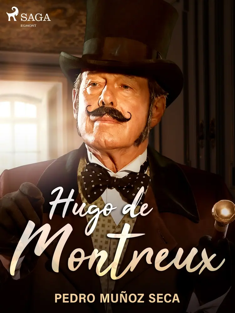 Hugo de Montreux af Pedro Muñoz Seca