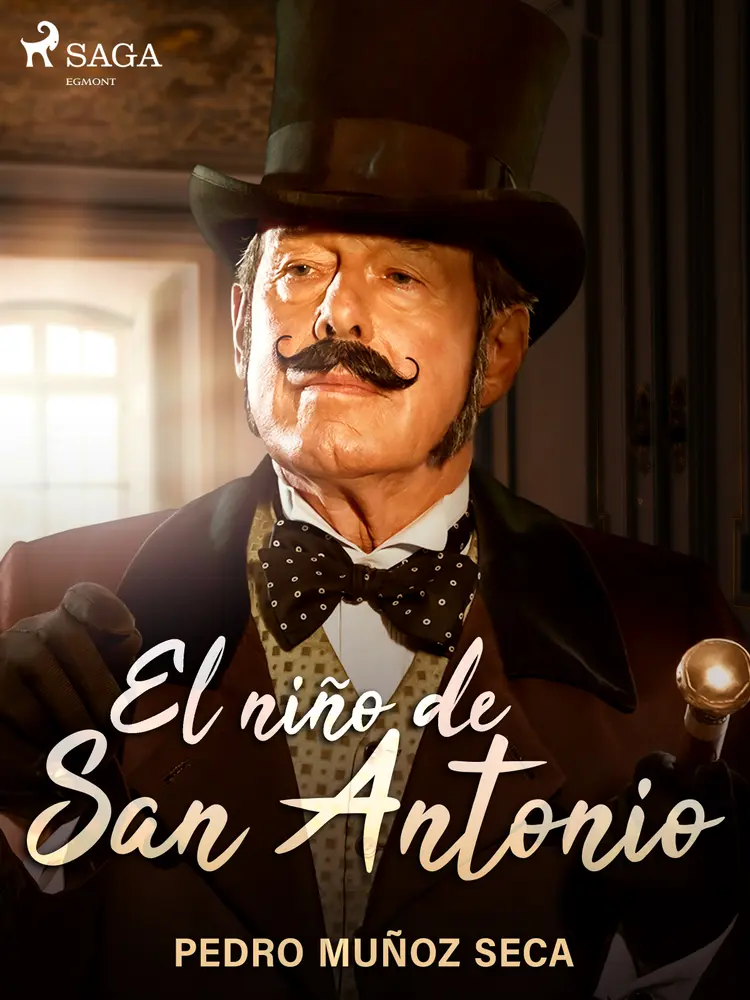 El niño de San Antonio af Pedro Muñoz Seca