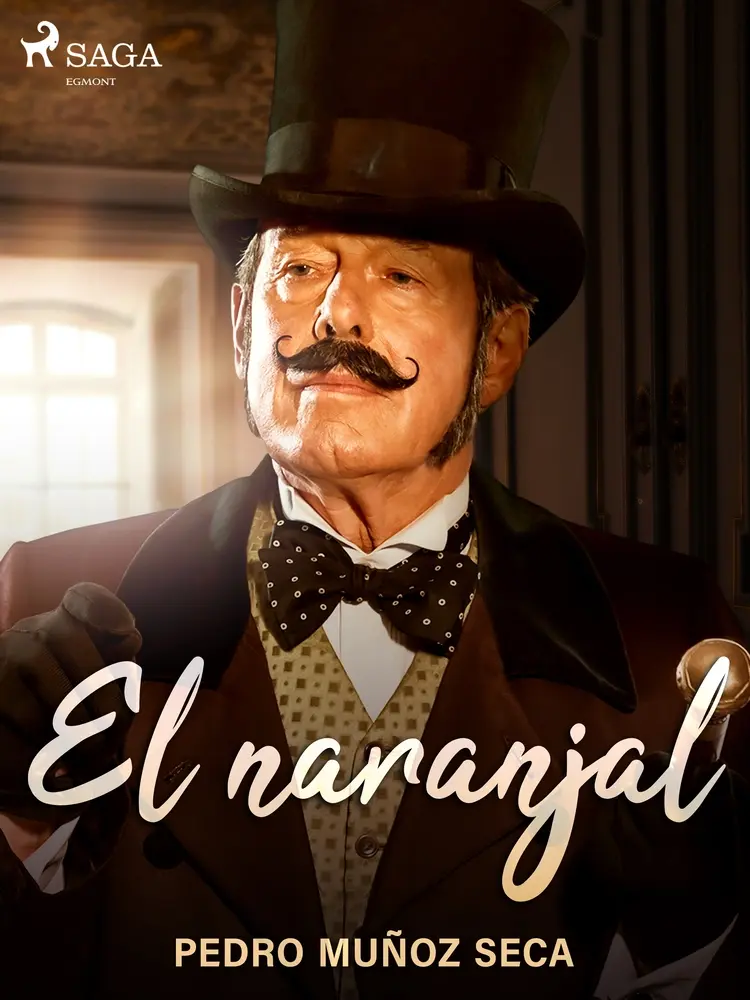 El naranjal af Pedro Muñoz Seca