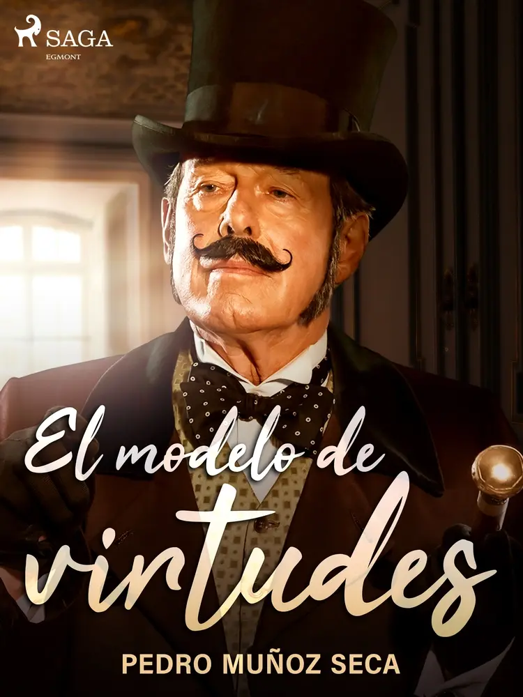 El modelo de virtudes af Pedro Muñoz Seca