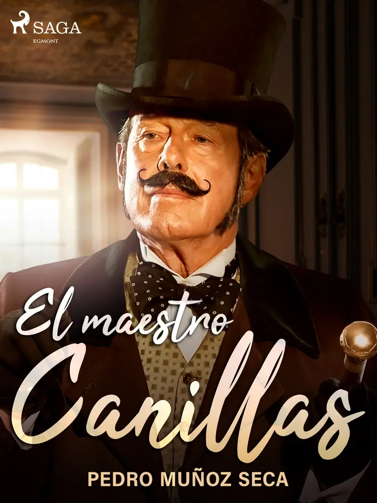 El maestro Canillas af Pedro Muñoz Seca