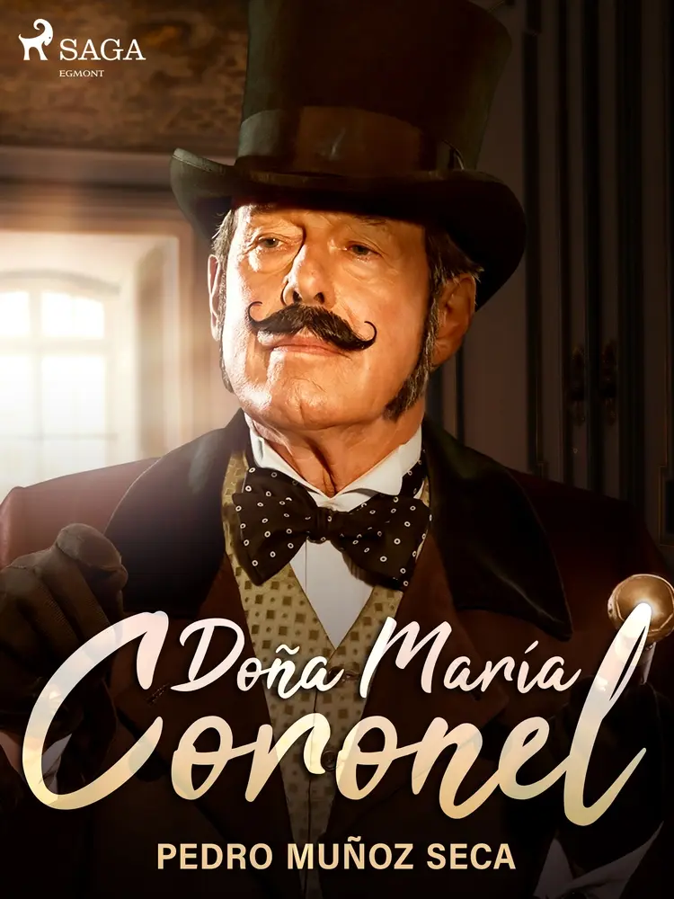 Doña María Coronel af Pedro Muñoz Seca