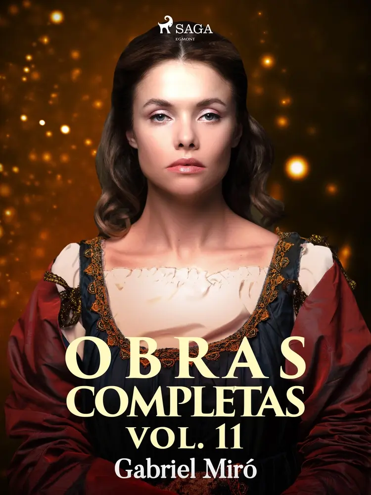 Obras Completas vol. XI af Gabriel Miró