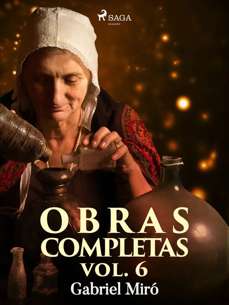 Obras Completas vol. VI af Gabriel Miró