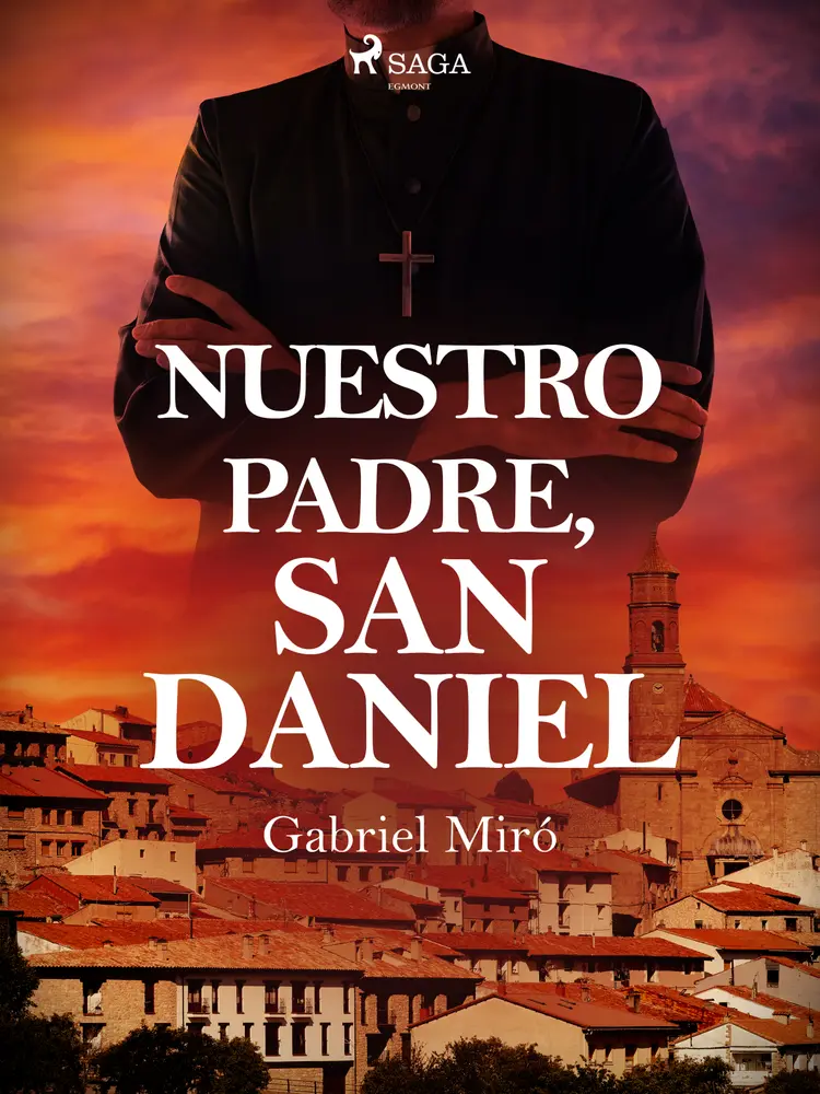 Nuestro Padre San Daniel af Gabriel Miró