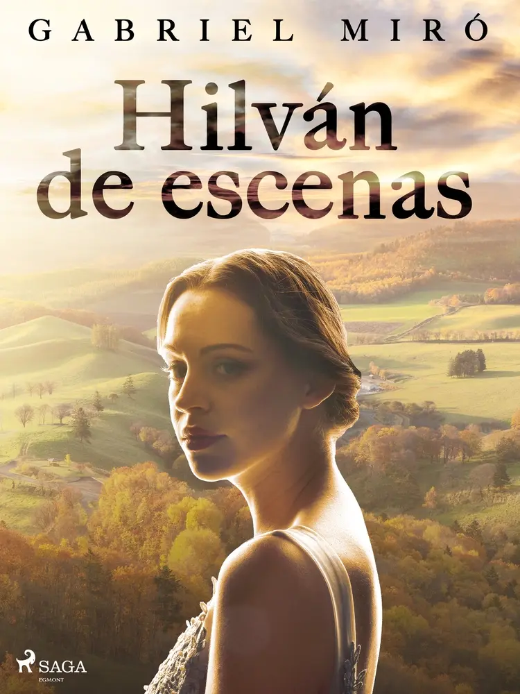 Hilván de escenas af Gabriel Miró