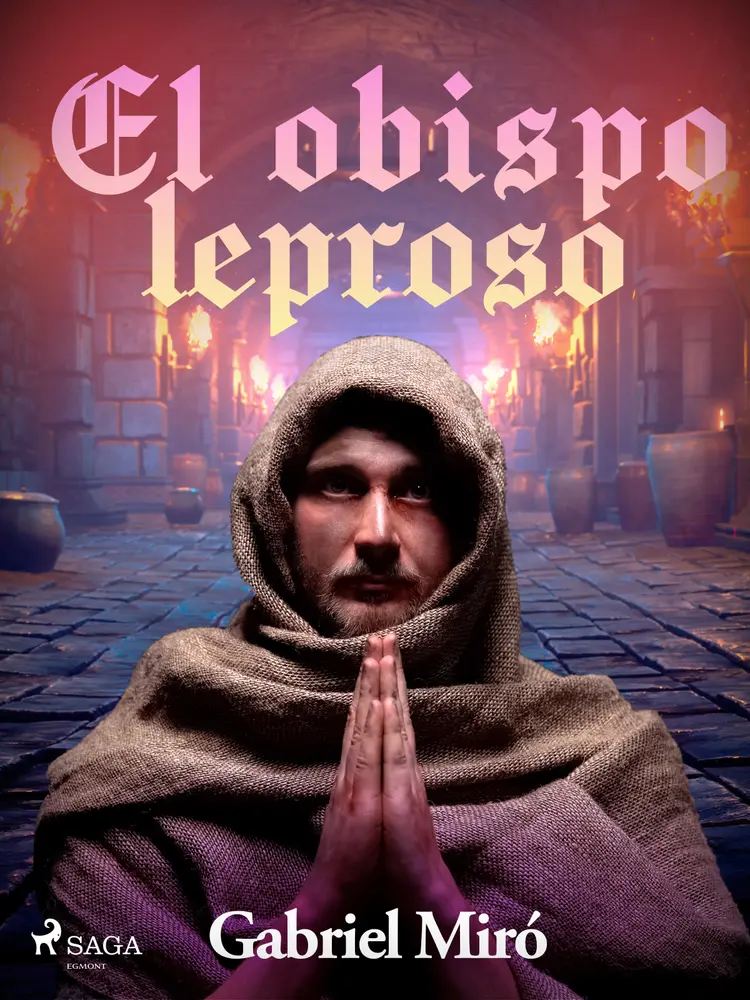 El obispo leproso af Gabriel Miró
