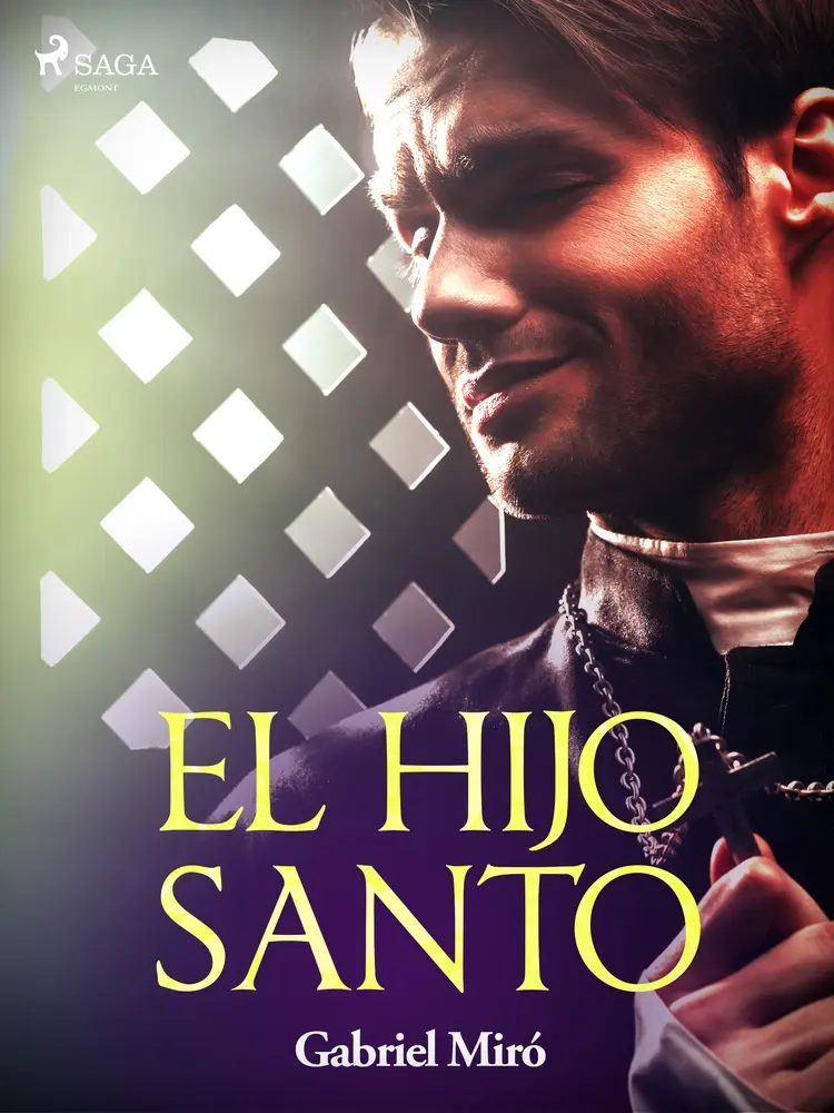 El hijo santo af Gabriel Miró