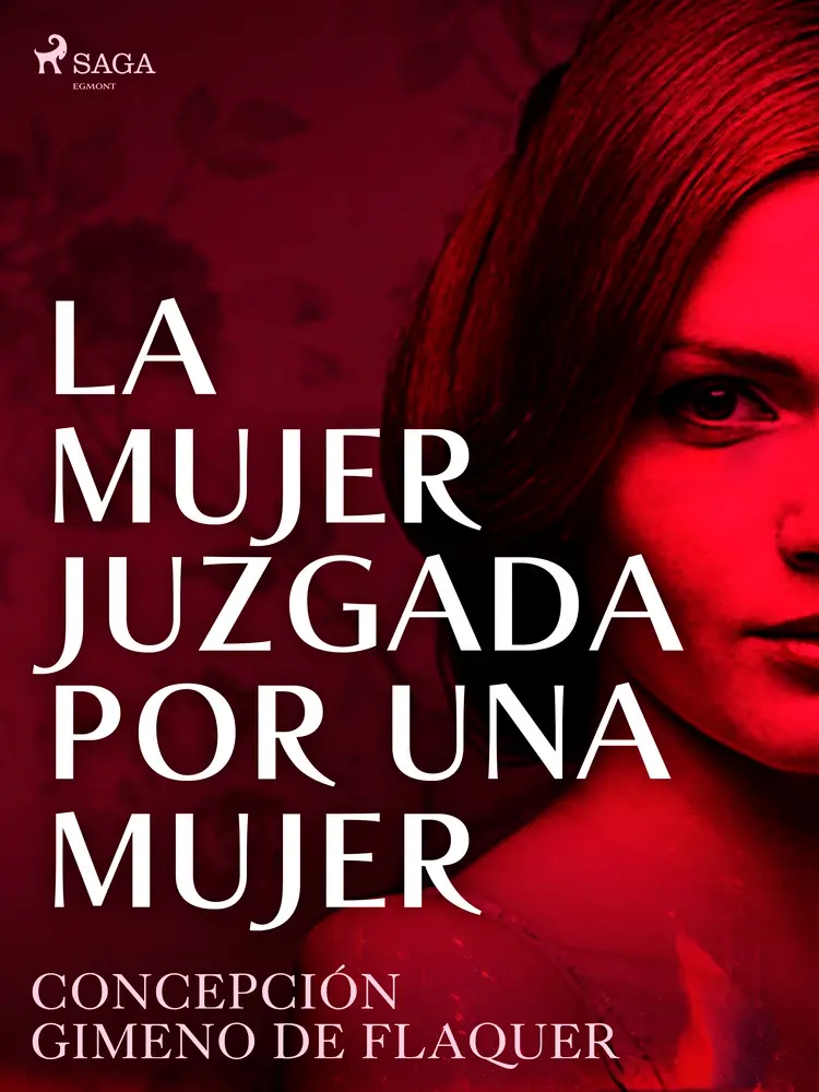 La mujer juzgada por una mujer af Concepción Gimeno de Flaquer