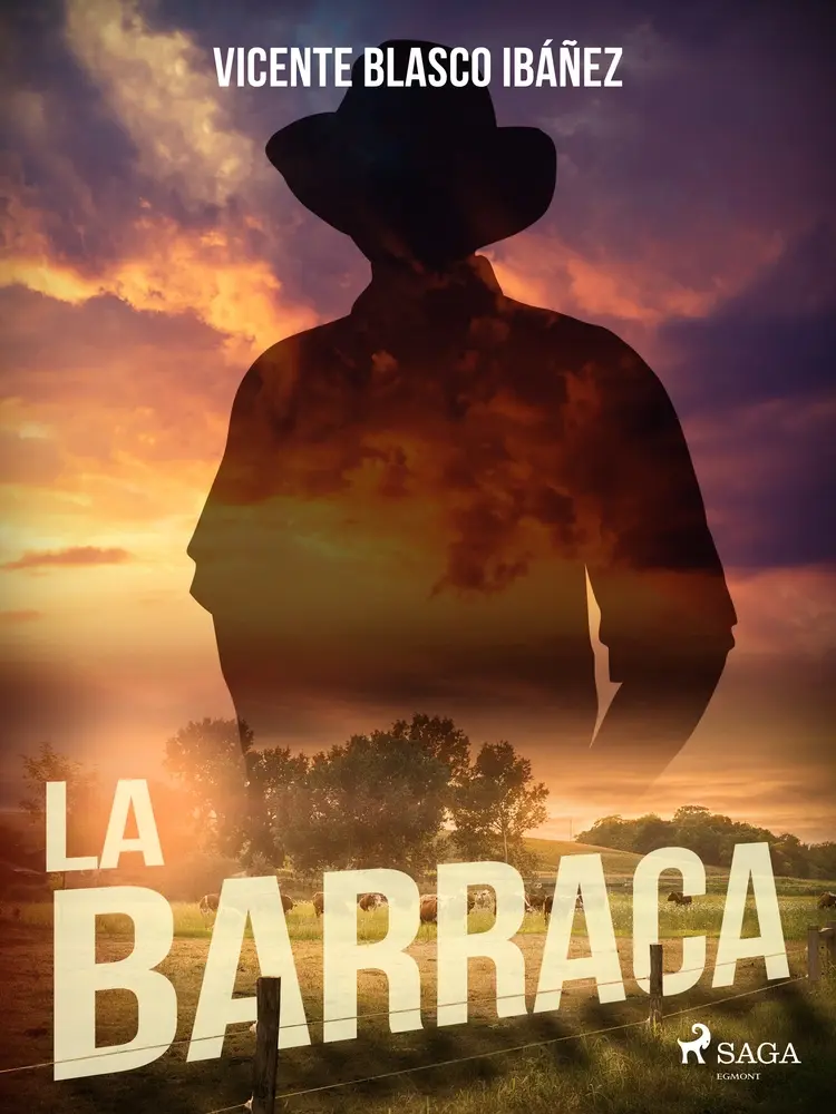 La barraca af Vicente Blasco Ibañez