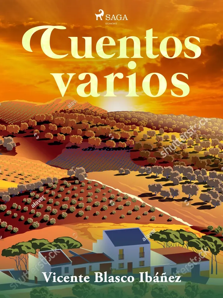 Cuentos Varios af Vicente Blasco Ibañez