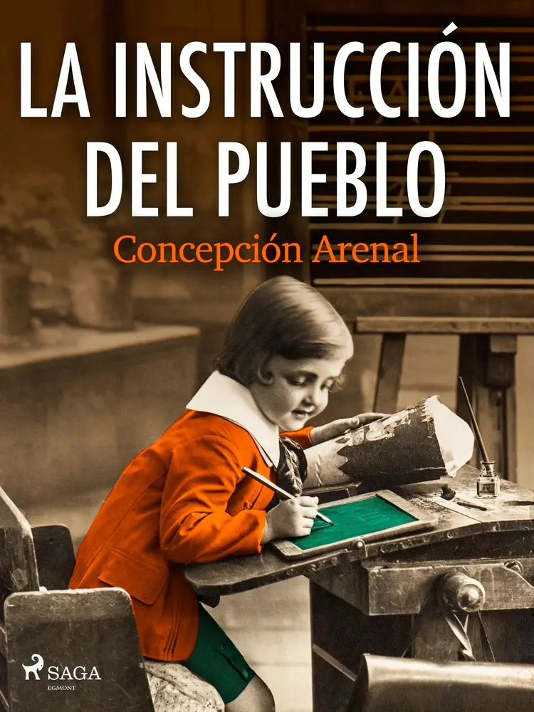 La instrucción del pueblo af Concepción Arenal