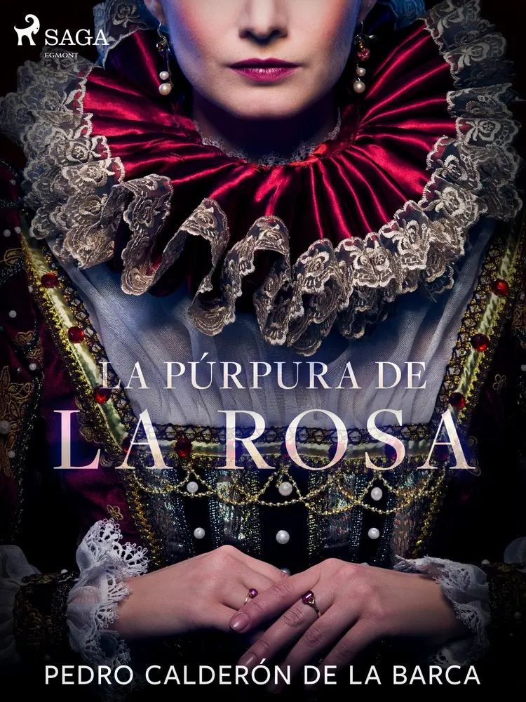 La púrpura de la rosa af Pedro Calderón de la Barca