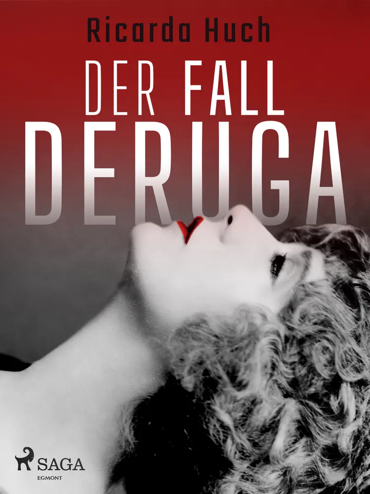 Der Fall Deruga af Ricarda Huch