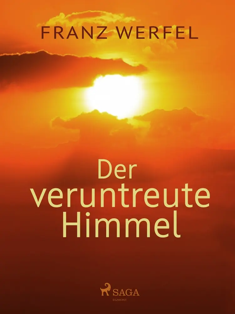 Der veruntreute Himmel af Franz Werfel