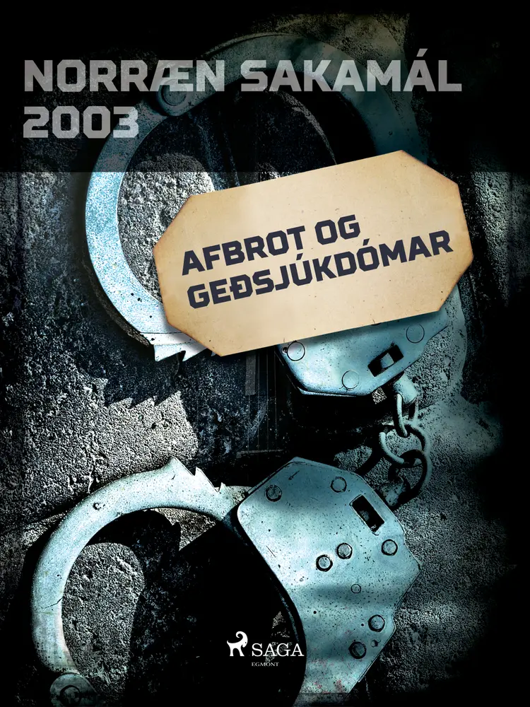 Afbrot og geðsjúkdómar af Ýmsir Höfundar