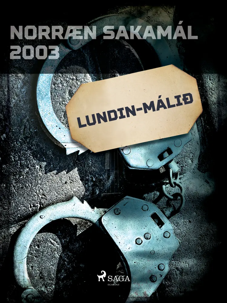Lundin-málið af Ýmsir Höfundar